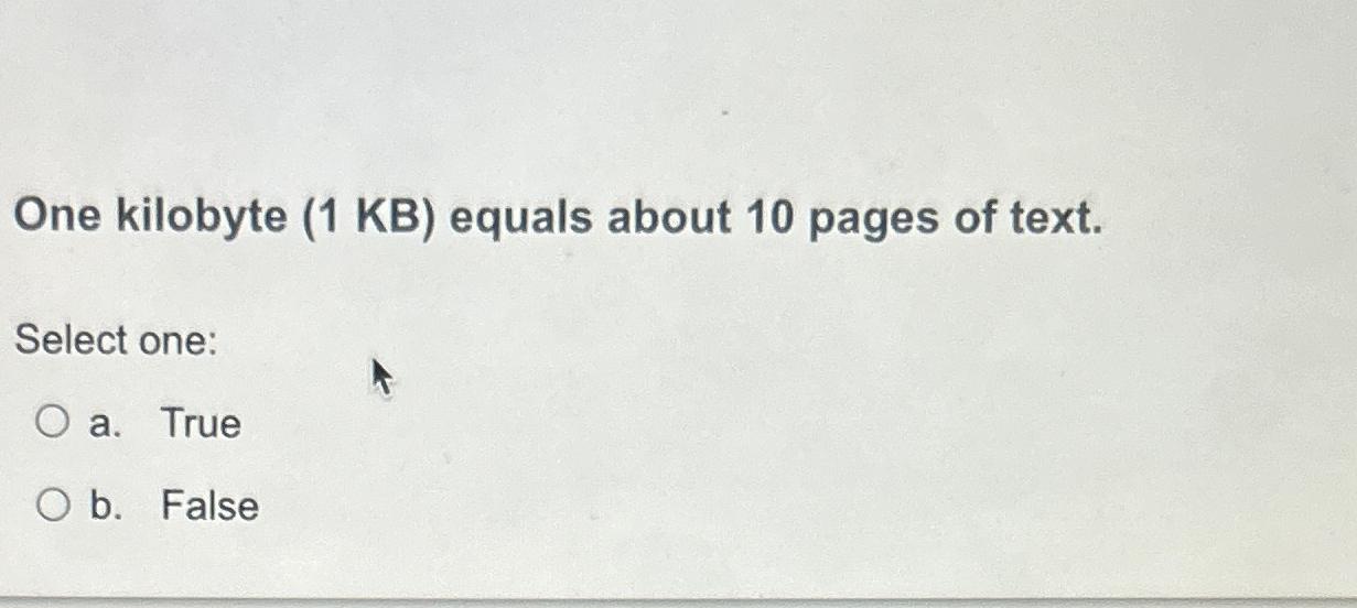 solved-one-kilobyte-1kb-equals-about-10-pages-of-chegg