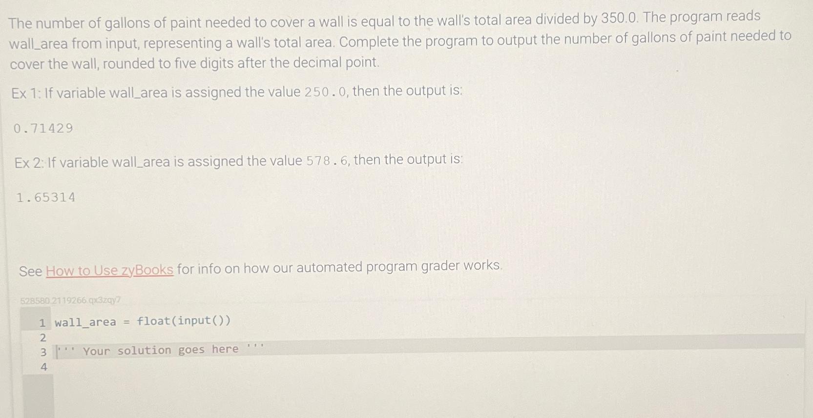 Solved The number of gallons of paint needed to cover a wall