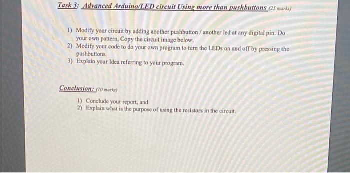 Task 3: Advanced Arduino/LED circuit Using more than | Chegg.com