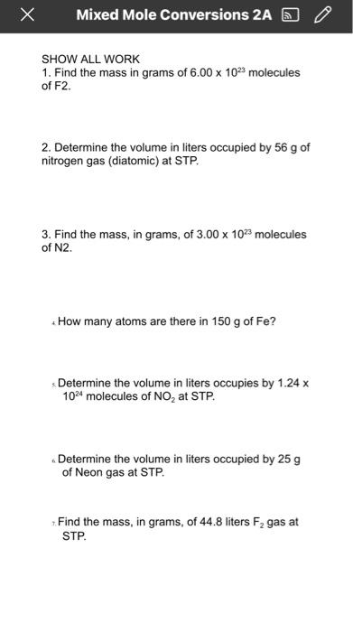 Solved Mixed Mole Conversions 2A SHOW ALL WORK 1. Find the Chegg