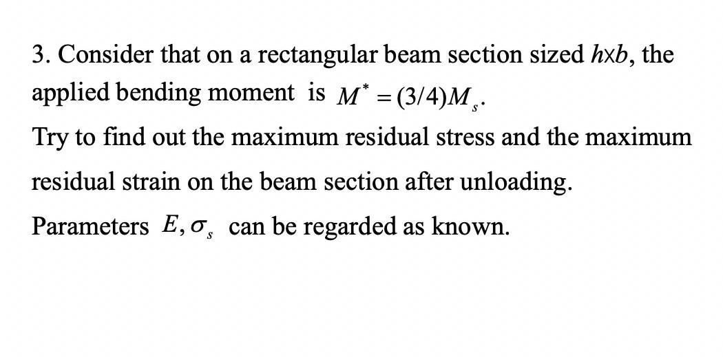 Solved 3. Consider That On A Rectangular Beam Section Sized | Chegg.com