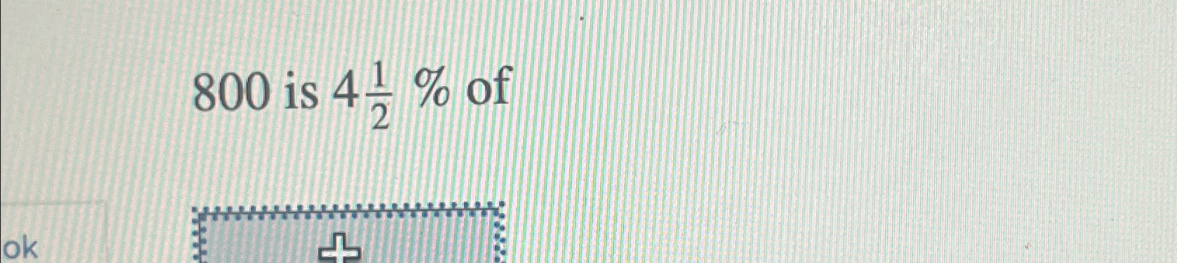 what is 1 2 of 1 4 of 1 10 of 800