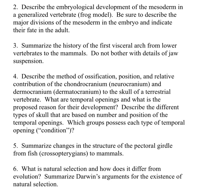 Solved 2. Describe the embryological development of the | Chegg.com