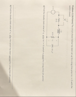 Solved Problem 1) ( 50 ﻿Points) ﻿The circuit shown below has | Chegg.com