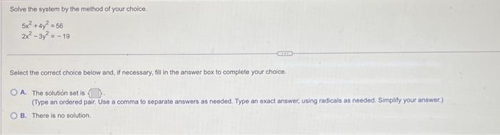 Solved Solve the system by the method of your choice. | Chegg.com