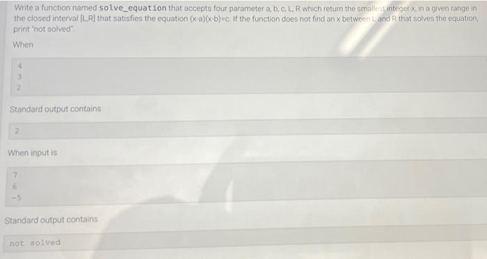 Solved Write a function named solve equation that accepts | Chegg.com
