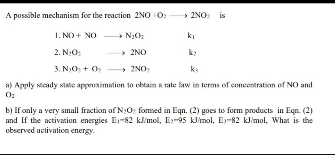 solved-a-possible-mechanism-for-the-reaction-2no-02-2no2-chegg