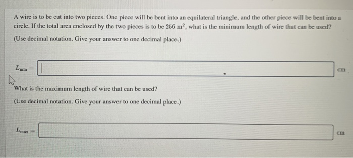 Solved A wire is to be cut into two pieces. One piece will | Chegg.com