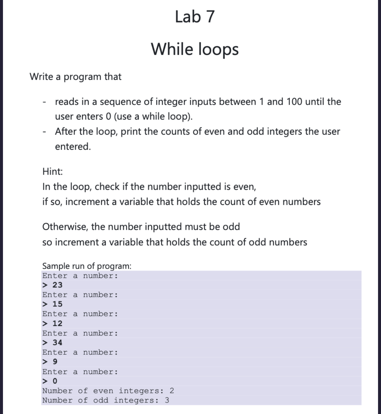 Solved While loopsWrite a program thatreads in a sequence of | Chegg.com