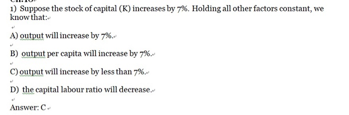 Solved 2) Suppose the stock of capital increases by 3% and | Chegg.com