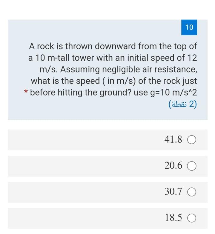Solved 10 A rock is thrown downward from the top of a 10 | Chegg.com