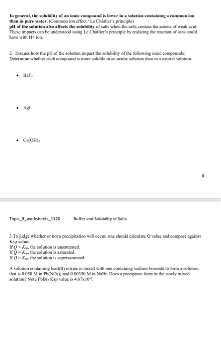 Solved In general, the solubility of an ionic compound is | Chegg.com