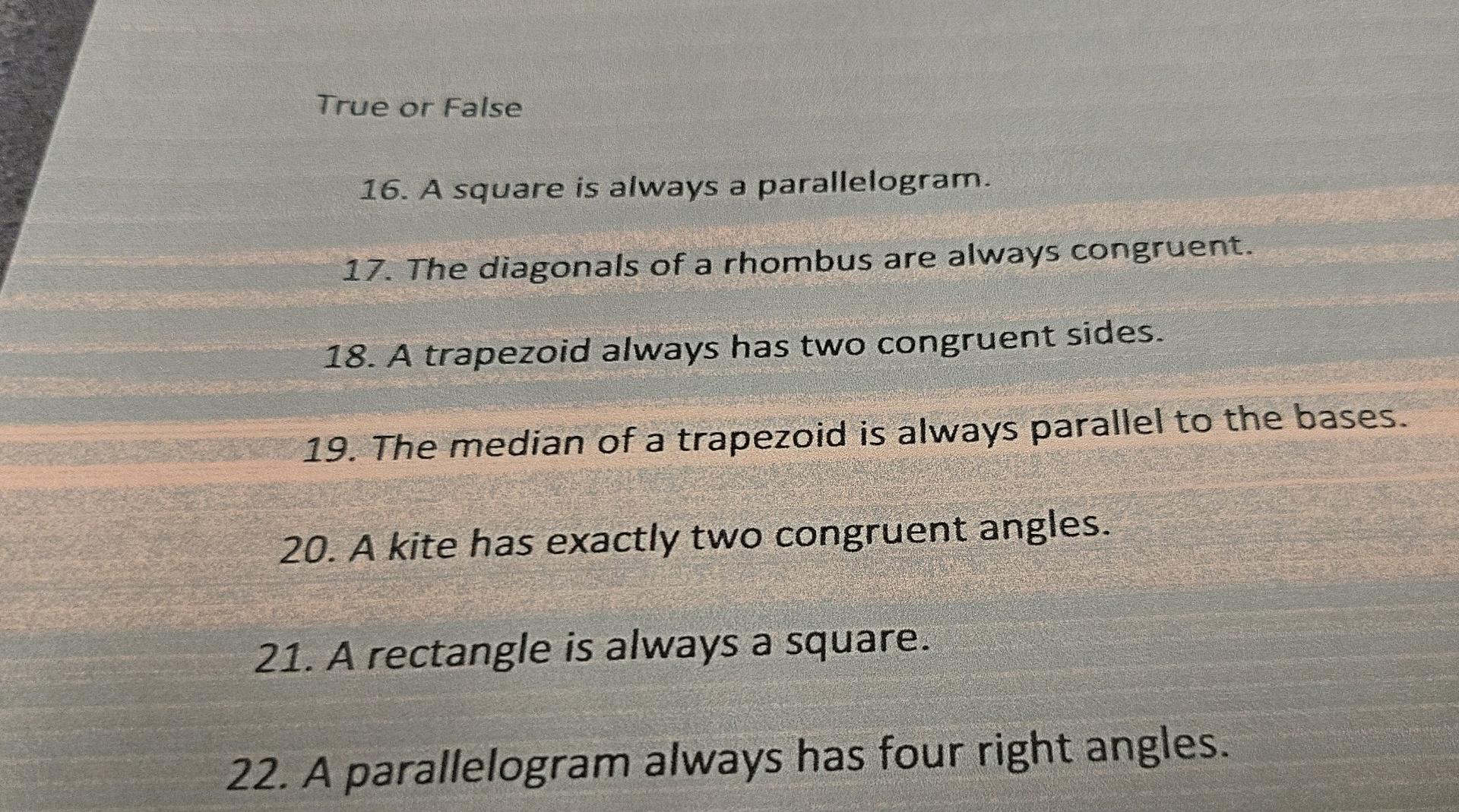 Solved True or False 16. A square is always a parallelogram.