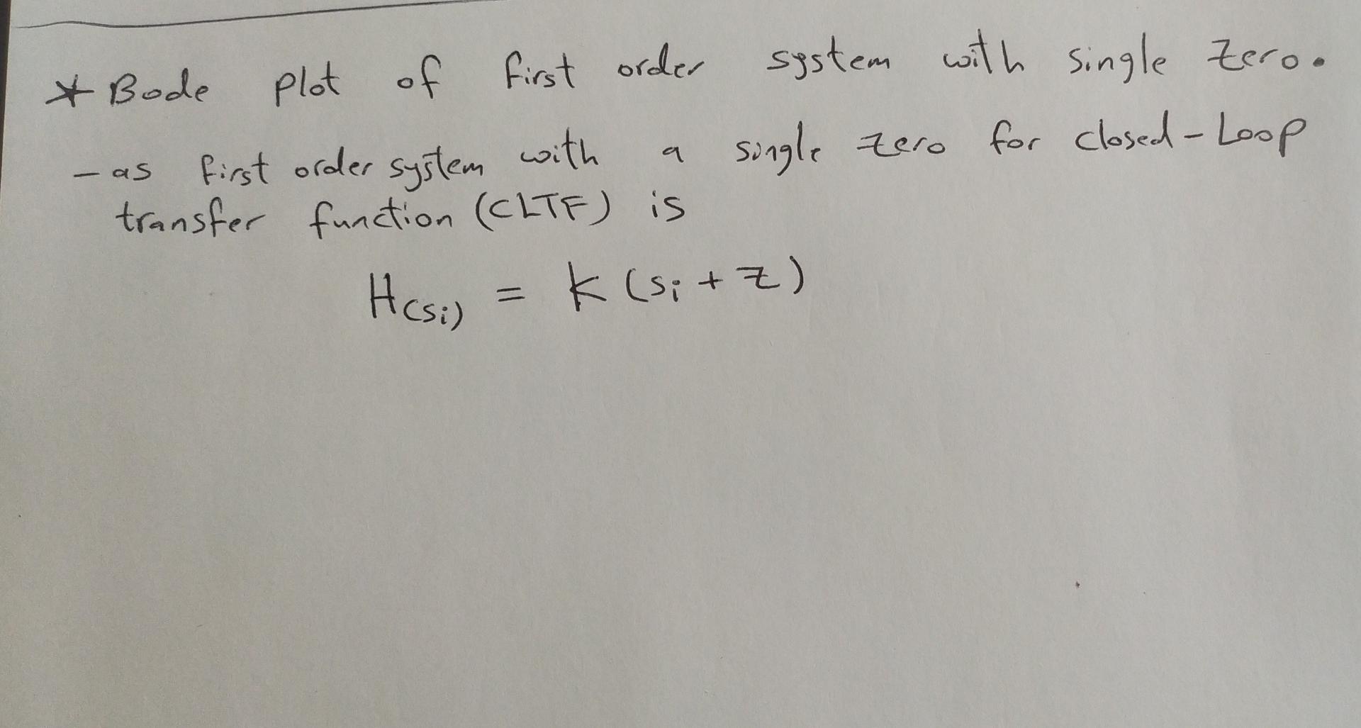 Solved 9 as & Bode Plot of first order system with single | Chegg.com