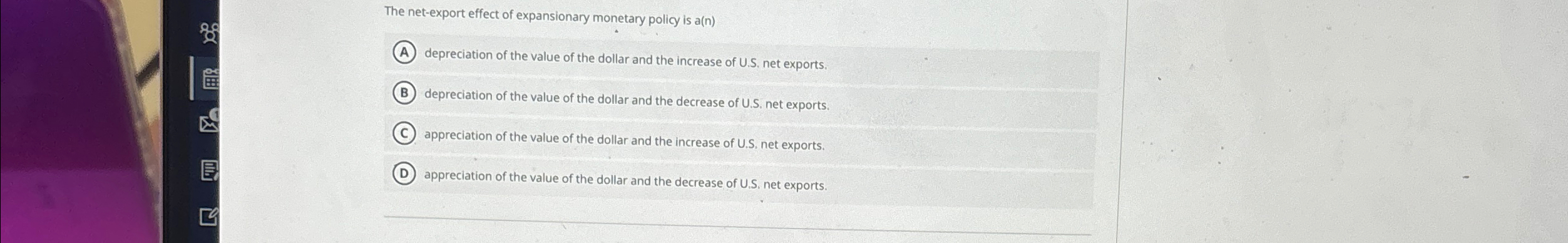 Solved The net-export effect of expansionary monetary policy | Chegg.com