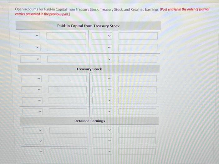 Open accounts for Paid-in Capital from Treasury | Chegg.com