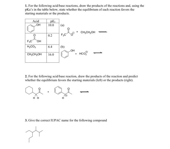 Solved 1 For The Following Acidbase Reactions Draw The 8947