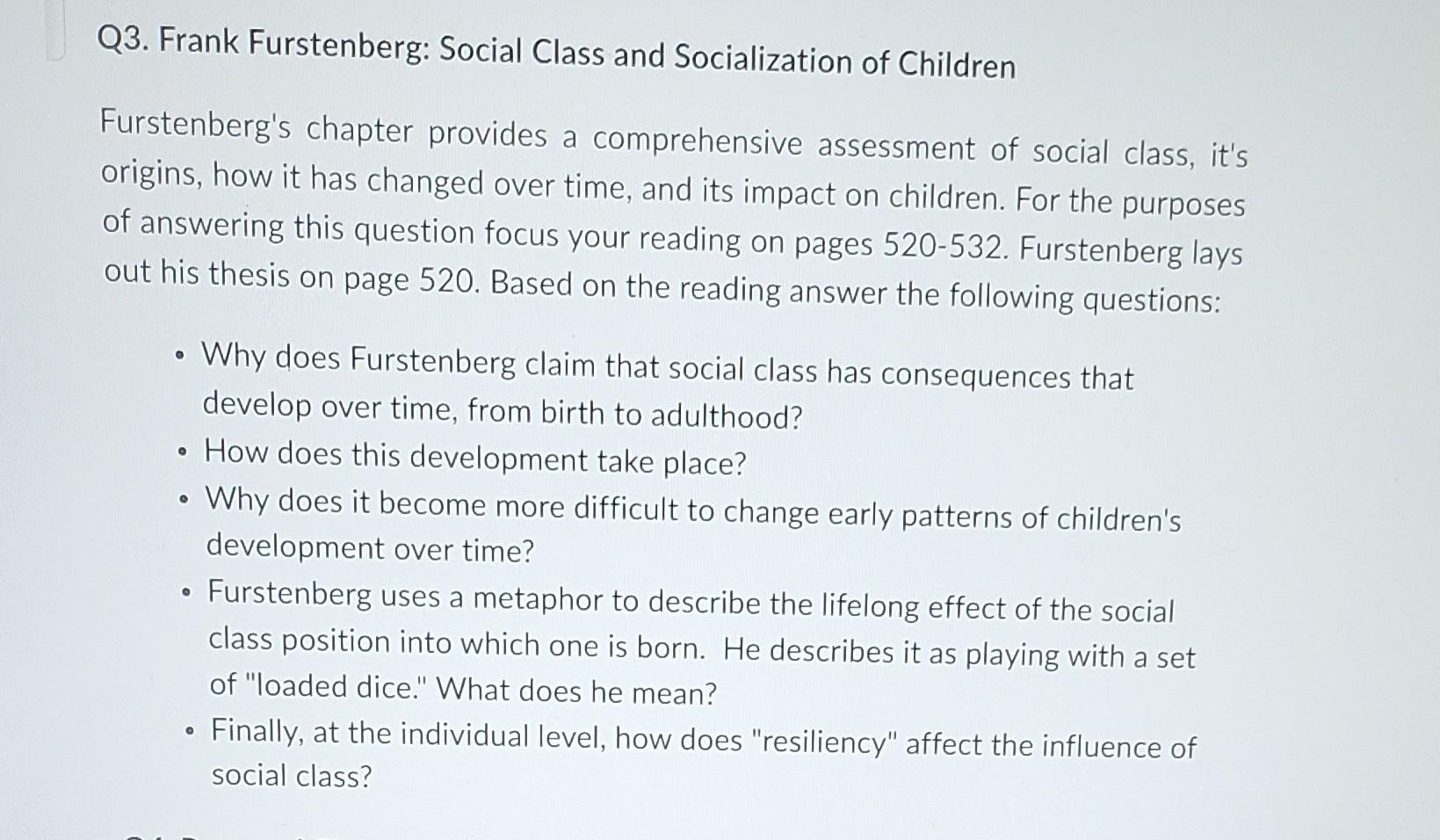 Solved Q3. Frank Furstenberg: Social Class and Socialization | Chegg.com