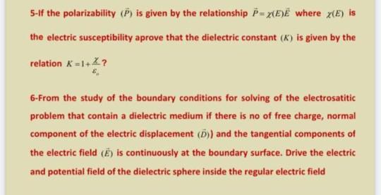 Solved 5 If The Polarizability P Is Given By The Relati Chegg Com