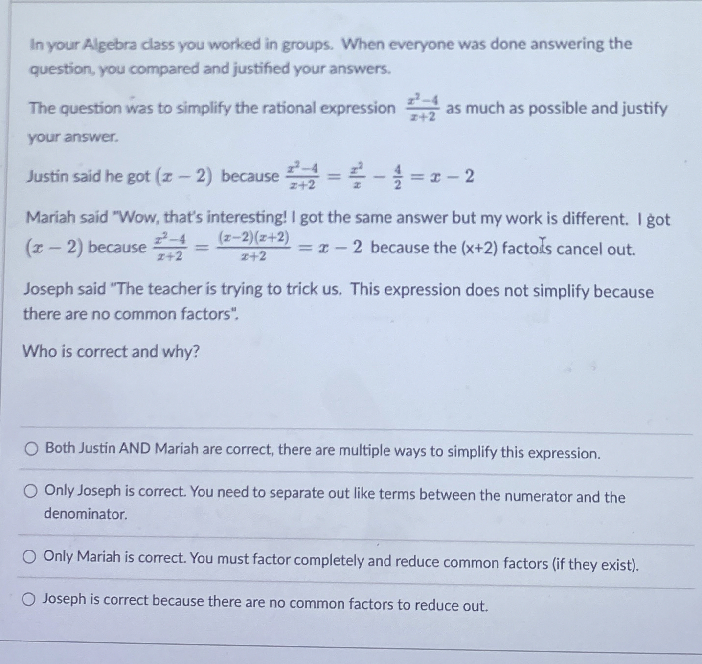 Solved In your Algebra class you worked in groups. When | Chegg.com