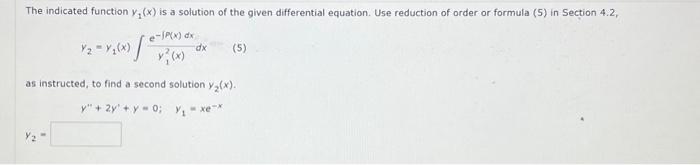 Solved The indicated function y1(x) is a solution of the | Chegg.com