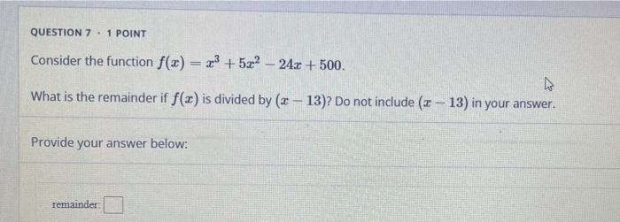 Solved QUESTION 7.1 POINT Consider the function f(x) = x3 + | Chegg.com