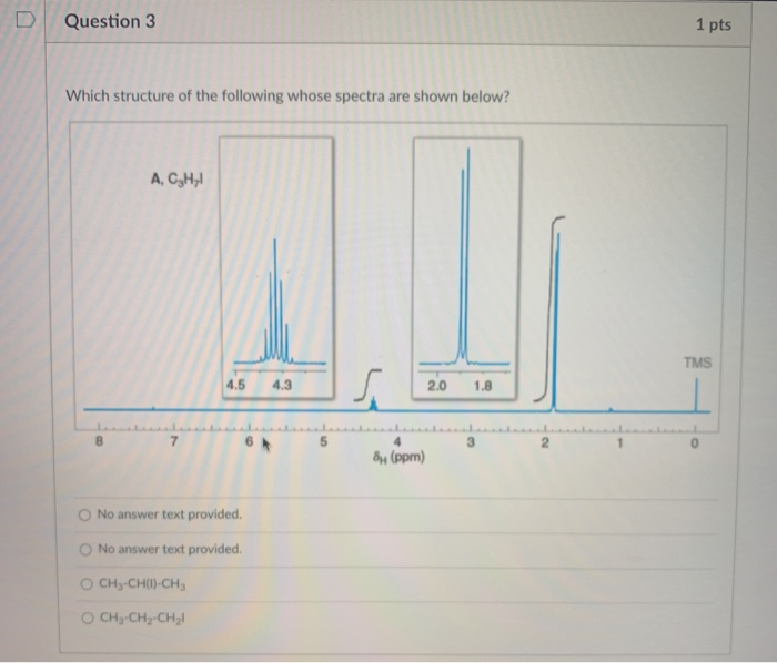 Solved Question 3 1 pts Which structure of the following | Chegg.com