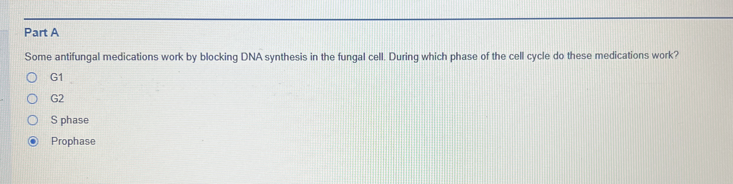 Solved Part ASome antifungal medications work by blocking