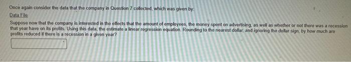 Solved Once again consider the data that the company in | Chegg.com
