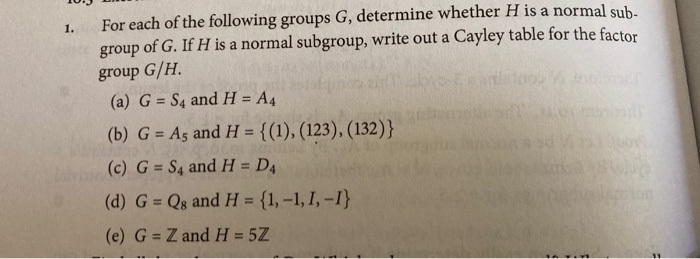 Solved 1. For each of the following groups G, determine | Chegg.com