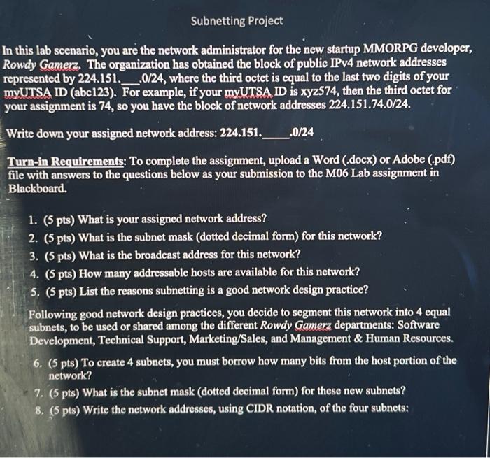 Solved Subnetting Project this lab scenario, you are the | Chegg.com