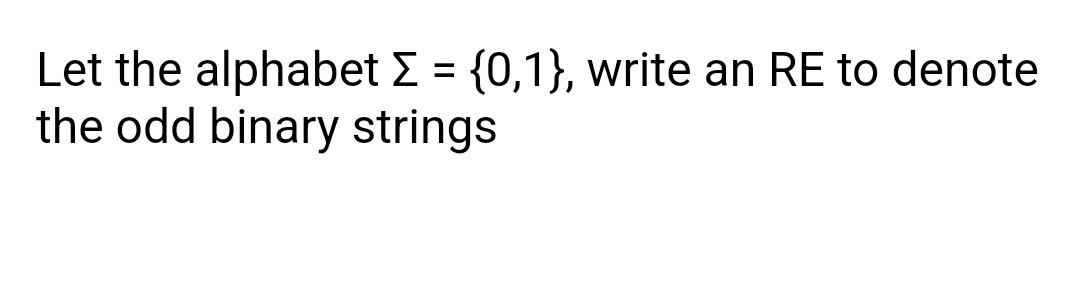 Solved Let the alphabet Σ={a,b}, describe the language | Chegg.com