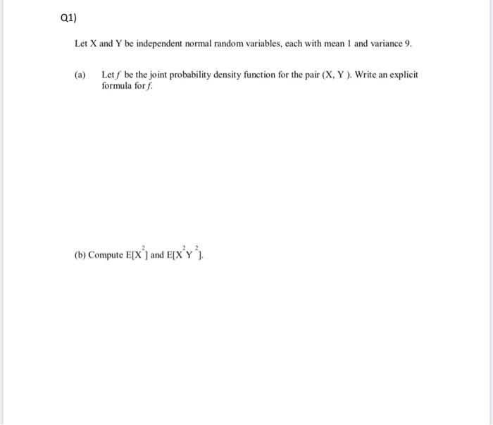 Solved Q1 Let X And Y Be Independent Normal Random 7630