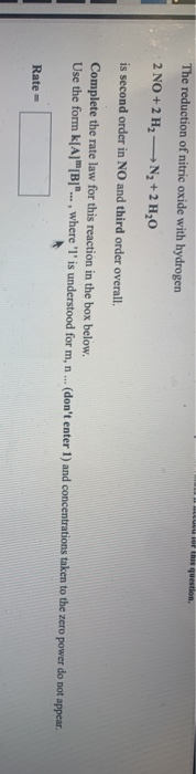 Solved U of this question The reduction of nitric oxide with | Chegg.com