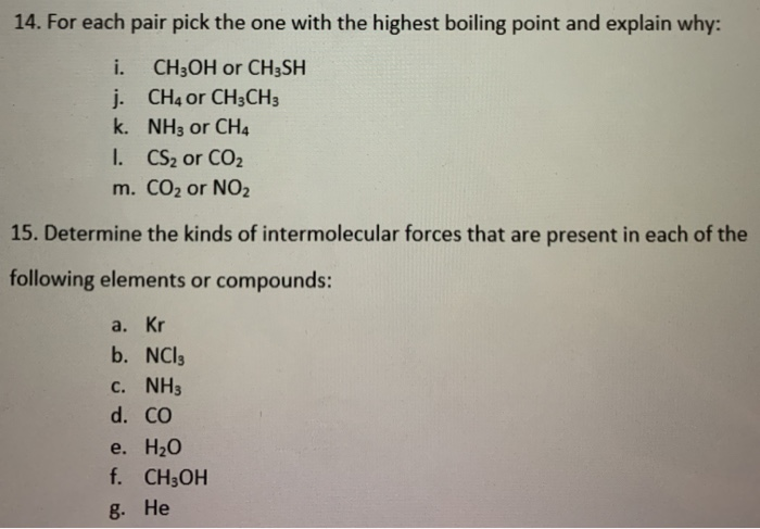 Solved 14. For each pair pick the one with the highest Chegg