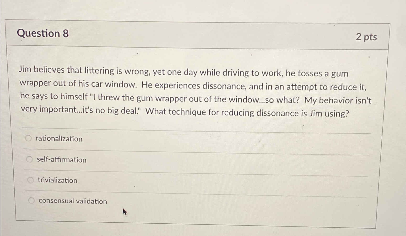 Solved Question 82 ﻿ptsJim believes that littering is wrong,