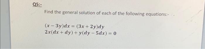 Solved Find the general solution of each of the following | Chegg.com