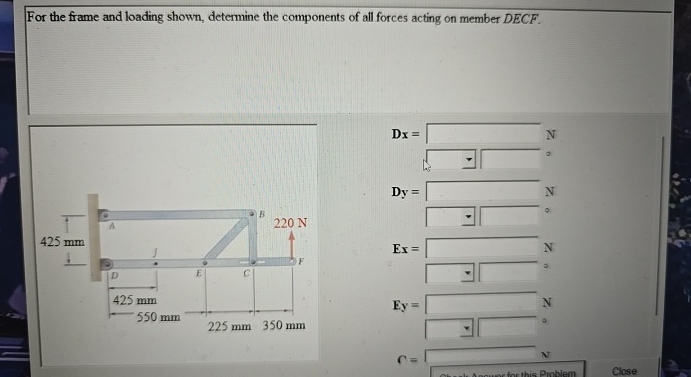 Solved For the frame and loading shown, determine the | Chegg.com