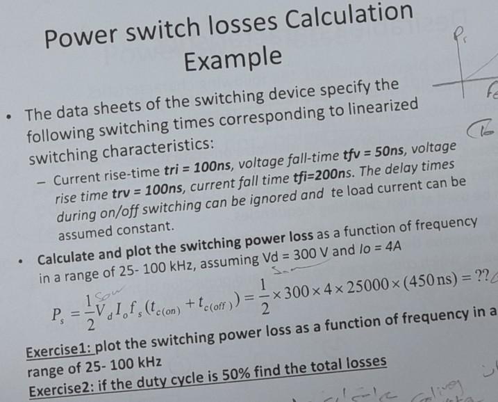 Solved Power switch losses Calculation Example • The data | Chegg.com