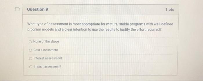 Solved What type of assessment is most appropriate for | Chegg.com
