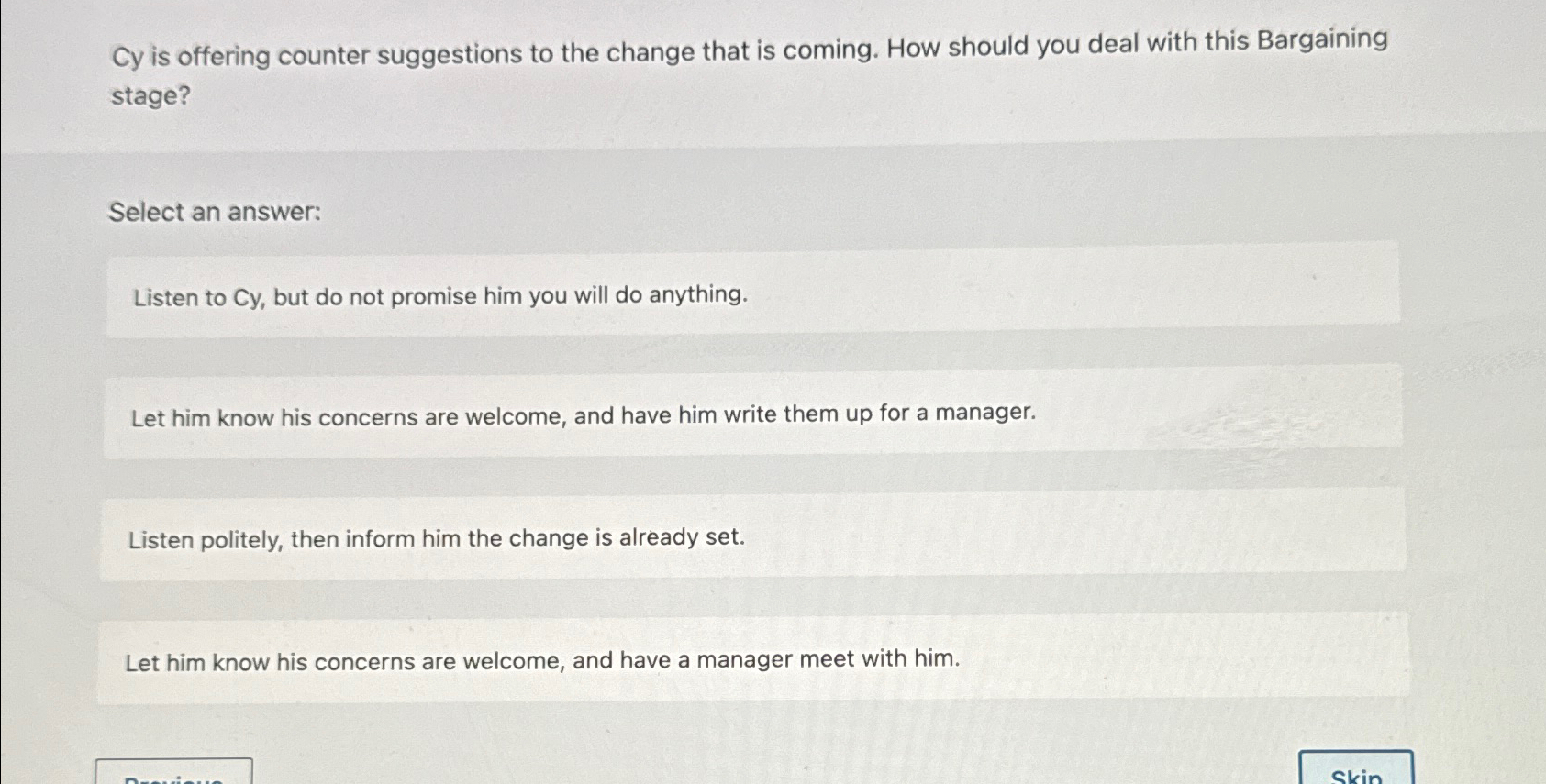Solved Cy ﻿is offering counter suggestions to the change | Chegg.com