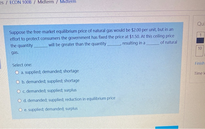 Solved Es / ECON 100B / Midterm / Midterm Qui Suppose The | Chegg.com