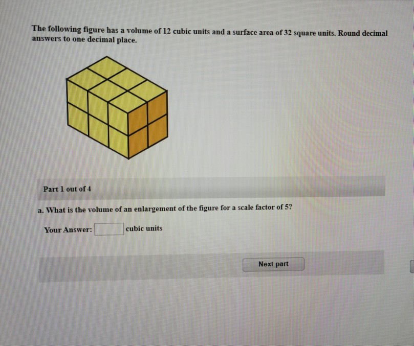 Solved The Following Figure Has A Volume Of 12 Cubic Units Chegg