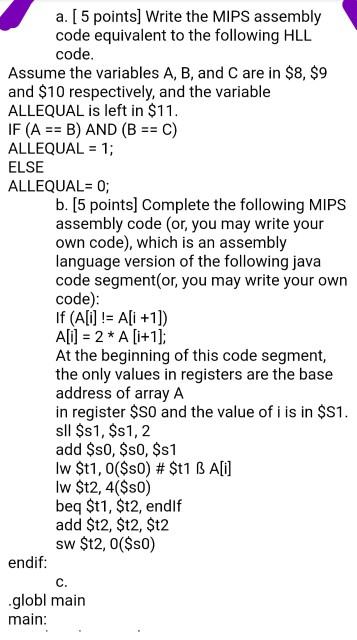 Solved a. [ 5 points) Write the MIPS assembly code | Chegg.com