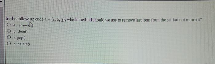 Solved In The Following Code A 1 2 3 Which Method Chegg