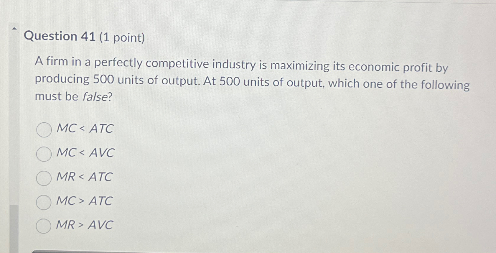 Solved Question 41 (1 ﻿point)A firm in a perfectly | Chegg.com