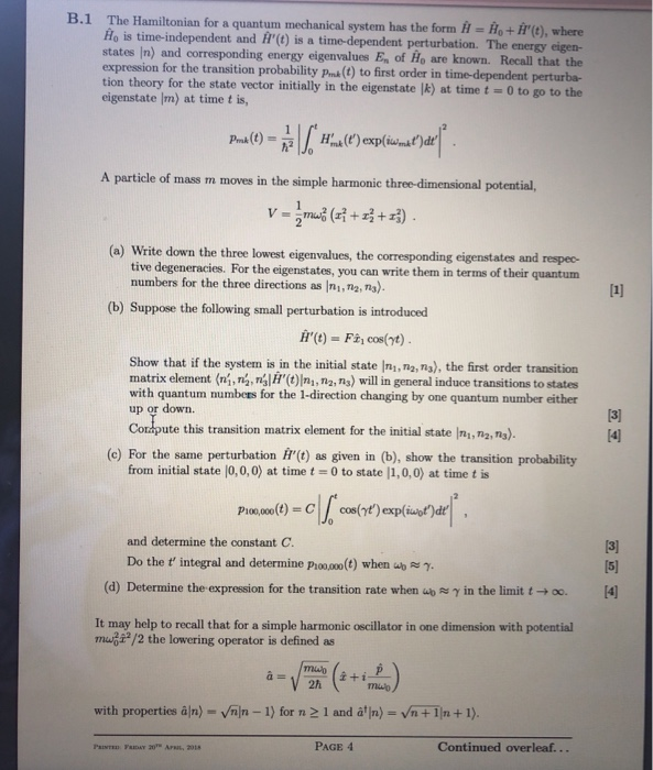 Solved B 1 The Hamiltonian For A Quantum Mechanical Syste Chegg Com