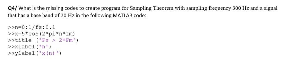 Solved Q4/ What is the missing codes to create program for | Chegg.com