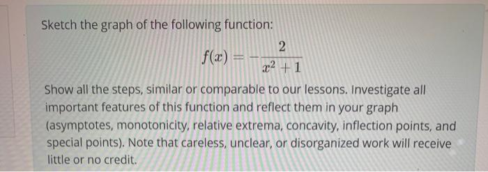 Solved Sketch the graph of the following function: 2 f(x) x2 | Chegg.com