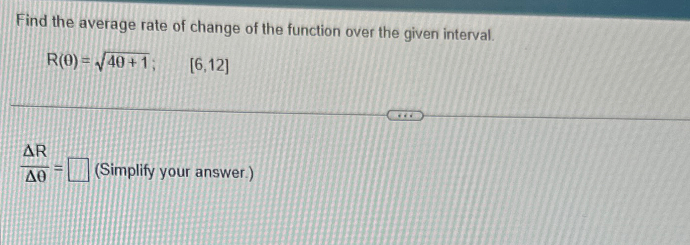 Solved Find the average rate of change of the function over | Chegg.com